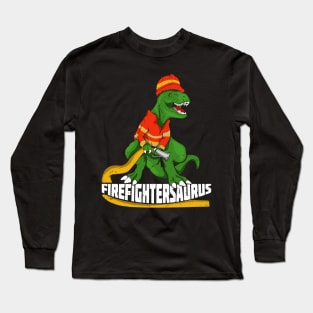 Firefightersaurus Firefighter Fireman Gift Long Sleeve T-Shirt